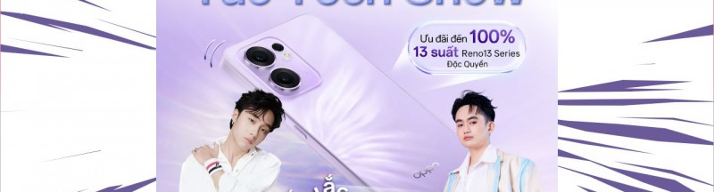 Note lịch theo dõi sự kiện livestream trải nghiệm OPPO Reno13 series, giao lưu cùng KOLs, săn điện thoại miễn phí